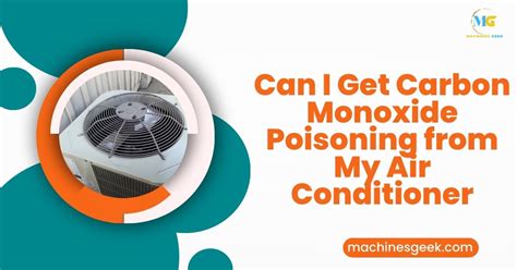 can ac release carbon monoxide|Carbon Monoxide & Air Conditioners: What You Should Know